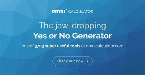 yes no calculator|Yes No Generator.